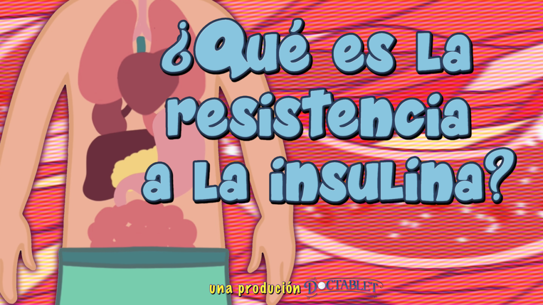 Que es la resistencia a la insulina?