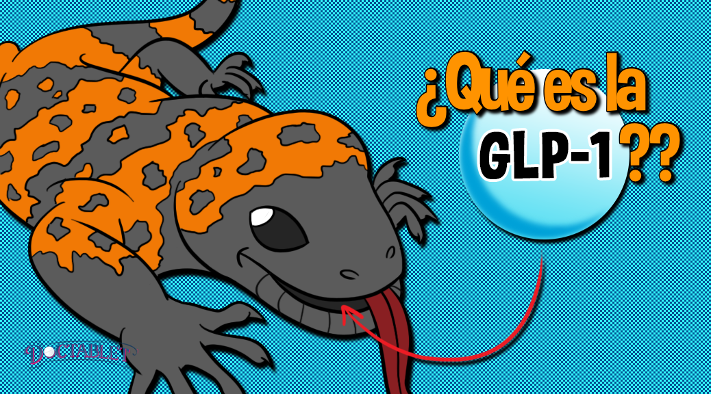 Qué es el péptido similar al glucagón tipo-1 - Doctablet®