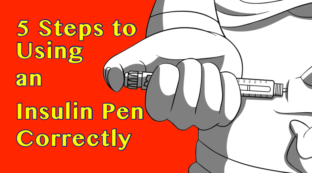 5 Steps to Using An Insulin Pen Correctly [Illustrated] - Doctablet®