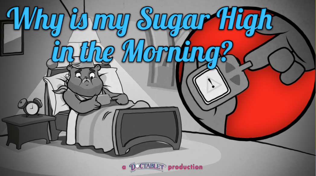 Why is my sugar high in the morning - Doctablet