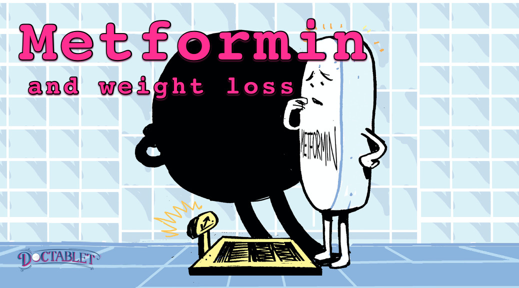Metformin and Weight Loss - Doctablet