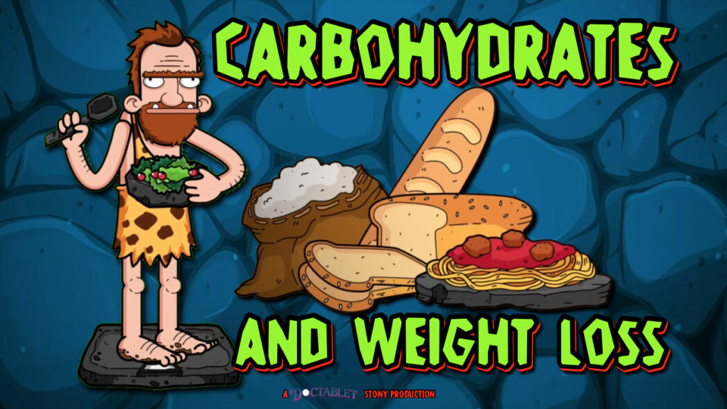 Carbohydrates and Weight Loss - Doctablet